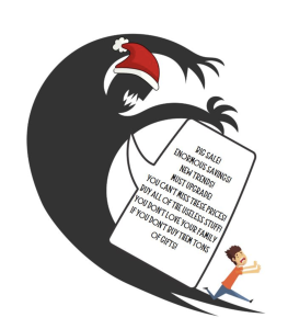 The Santa hat-wearing "Beast of Holiday Consumerism" rears its head over an unsuspecting victim. | Graphic by Briana Anderson
